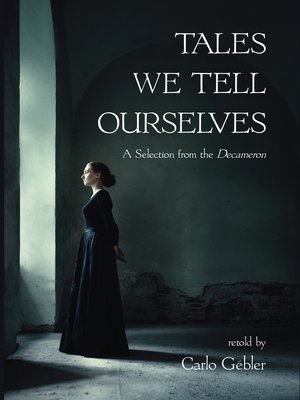 cover image of Tales We Tell Ourselves